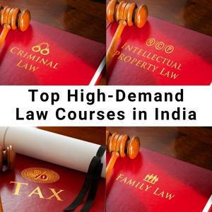 Top High-Demand Law Courses in India